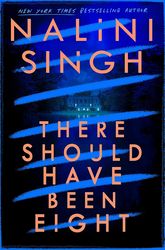 There_Should_Have_Been_Eight_-_Nalini_Singh
