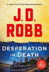 Desperation in Death by J D Robb