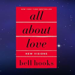 all about love new visions by bell hooks