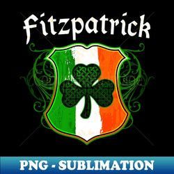 Fitzpatrick Irish Surname Ireland Flag Shield Shamrock - Retro PNG Sublimation Digital Download