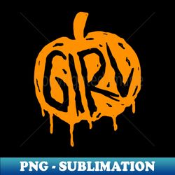 PUMPKIN FAMILY GIRL - Stylish Sublimation Digital Download