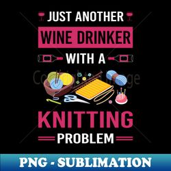 wine drinker knitting knit knitter 1 - instant sublimation digital download