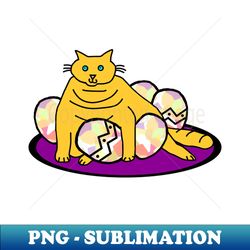Fat Cat got all the Easter Eggs - Premium PNG Sublimation File