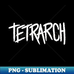 Tetrarch - Signature Sublimation PNG File