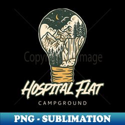 Hospital Flat Campground - High-Resolution PNG Sublimation File - Perfect for Personalization