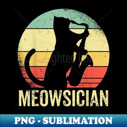 cat with saxophone cat saxophone player kitten sax - high-quality png sublimation download - create with confidence