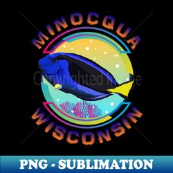 minocqua wisconsin fishing town regal blue tang marine aquarium fish  usa - high-quality png sublimation download - perfect for personalization