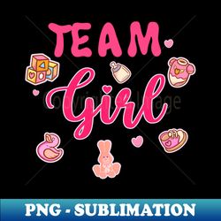 Team Girl Gender Reveal - Creative Sublimation PNG Download - Defying the Norms