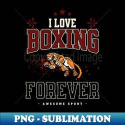 i love boxing - signature sublimation png file - defying the norms