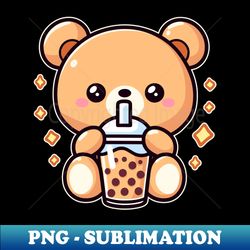 kawaii teddy bear drinking boba tea cute bubble tea lover - decorative sublimation png file - spice up your sublimation projects