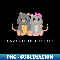 Adventure Buddies- Exploring the World Together - PNG Transparent Digital Download File for Sublimation - Perfect for Sublimation Art