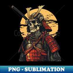 samurai skeleton - Signature Sublimation PNG File - Perfect for Personalization
