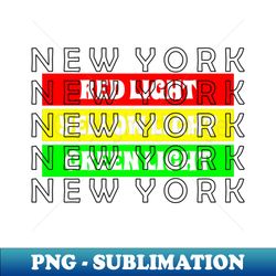 New York - Signature Sublimation PNG File - Instantly Transform Your Sublimation Projects