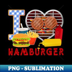 I love Hamburger - PNG Transparent Digital Download File for Sublimation - Capture Imagination with Every Detail