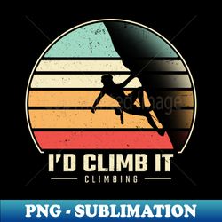 climbing - Trendy Sublimation Digital Download - Revolutionize Your Designs