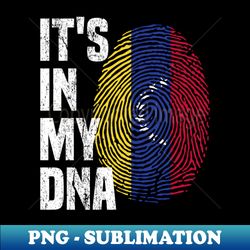 ITS IN MY DNA Venezuela flag Venezuelan - Decorative Sublimation PNG File - Unleash Your Inner Rebellion