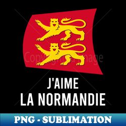 Jaime la Normandie - Normandie France Region - Signature Sublimation PNG File