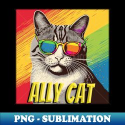 Ally Cat - Unique Sublimation PNG Download