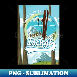 Ischgl Austrian ski poster - Retro PNG Sublimation Digital Download
