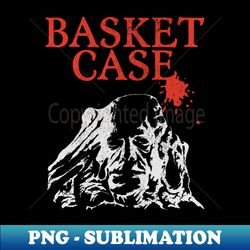 Basket Case Retro 80s Cult Classic Horror Design - Stylish Sublimation Digital Download