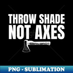 axe throwing - high-quality png sublimation download