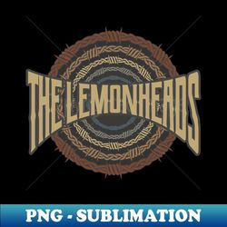 The Lemonheads Barbed Wire - Premium PNG Sublimation File
