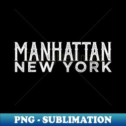 vintage manhattan new york - modern sublimation png file