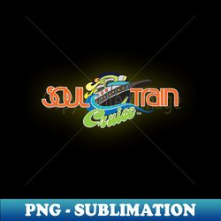 SOUL TRAIN CRUISE SONG - PNG Transparent Digital Download File for Sublimation