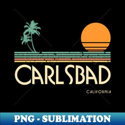 Carlsbad California - Stylish Sublimation Digital Download