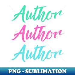 Author Design - Professional Sublimation Digital Download