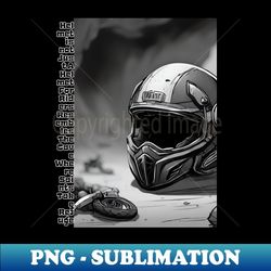 Helmet is not Just A Helmet For Riders Resembles The Cave Where Saints Take Refuge - Decorative Sublimation PNG File
