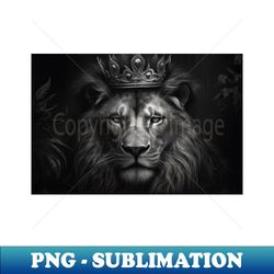 Lion the King of Beasts - Premium Sublimation Digital Download