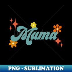 70s style Mama - High-Resolution PNG Sublimation File