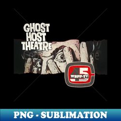 Ghost Host Theatre - Exclusive Png Sublimation Download