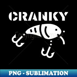 Funny Cranky - Crankbait Fishing Lure Humor Fishermen Meme T-Shirt