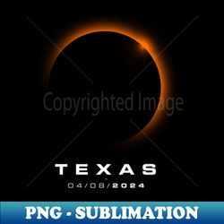 Texas Total Solar Eclipse 2024 - Texas Solar Eclipse