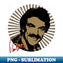 vintage tom selleck - special edition sublimation png file