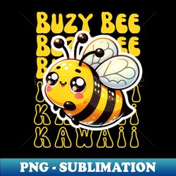 Kawaii Buzy Bee - Signature Sublimation PNG File