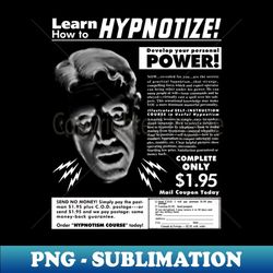 Learn How To Hypnotize - Creative Sublimation PNG Download