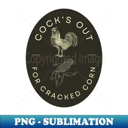 Corny chicken shirt - Decorative Sublimation PNG File