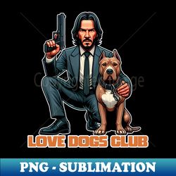 LOVE DOG Gun CLUB - Modern Sublimation PNG File