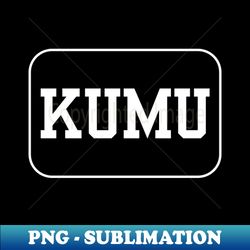 Kumu - Instant Sublimation Digital Download