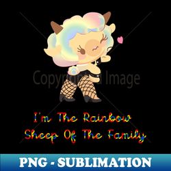 i'm the rainbow sheep of the family (lgbtq) - PNG Transparent Sublimation Design
