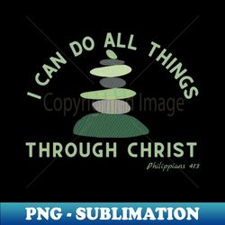 i can do all things through christ - trendy sublimation digital download