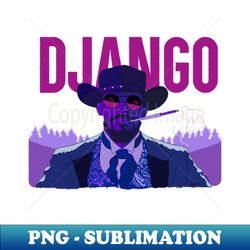 Django - Stylish Sublimation Digital Download
