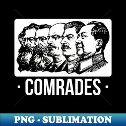 Communist Comrades - Trendy Sublimation Digital Download