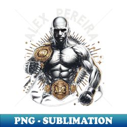 Alex Pereira - Unique Sublimation PNG Download