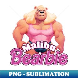 malibu bearbie drag bear - sublimation-ready png file