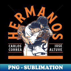 Jose Altuve u0026 Carlos Correa Hermanos - PNG Transparent Sublimation File