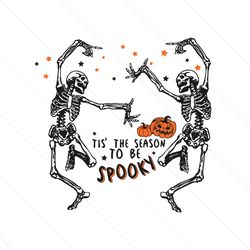 Retro Skeleton Dance Tis The Season To Be Spooky SVG File